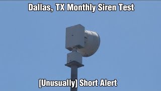 Dallas Texas Siren 5 FS 2001130 Monthly Test  Unusually Short Attack 7324 [upl. by Nirak245]