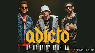 Adicto  Anuel AA Ozuna amp Tainy [upl. by Farrow]