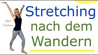 ⛰️28 min Stretching nach dem Wandern  Ausgleich und Regeneration ohne Geräte [upl. by Anderegg]