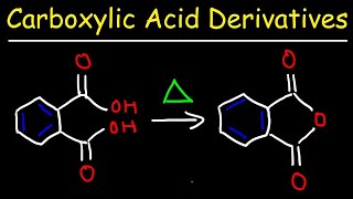 Carboxylic Acid Derivative Reactions [upl. by Bloxberg]