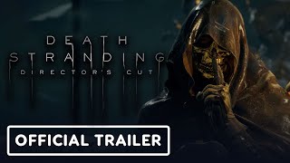 Death Stranding Directors Cut  Official Final Trailer [upl. by Llecrep]