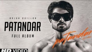 Arjan Dhillon  Patander full album  New Punjabi songs Lastest Punjabi Songs 2024  Doabalyrics [upl. by Cynthea]