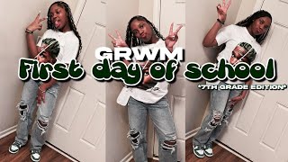 GRWM FIRST DAY OF SCHOOL   7th grade edition [upl. by Nylannej262]