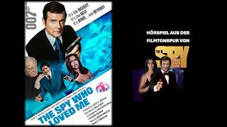 James Bond Hörspiel 10  Der Spion der mich liebte [upl. by Beilul]