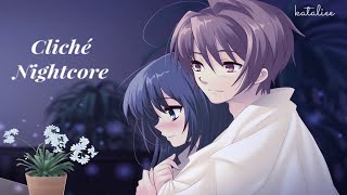 Nightcore  Cliché [upl. by Jehoash]