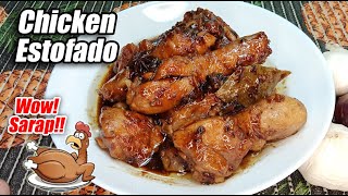 GANITO KADALI GAWING CHICKEN ESTOFADO ANG MANOK ANG SARAP NITO PROMISE AT EASY TO COOK [upl. by Maitland545]