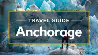 Anchorage Vacation Travel Guide  Expedia [upl. by Cassidy]