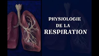 Physiologie Respiratoire [upl. by Karrie543]