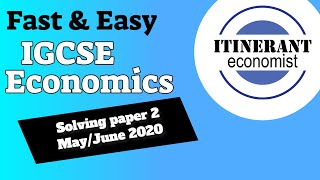 IGCSE Economics 0455  Solving paper 2 MayJune 2020 23 [upl. by Nnek]