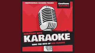 Georgia Originally Performed by Boz Scaggs Karaoke Version [upl. by Ynnattirb684]