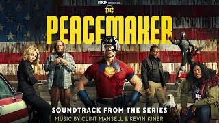 Peacemaker Soundtrack  Peacemaker Rock Theme Jam  Clint Mansell amp Kevin Kiner  WaterTower [upl. by Porter342]