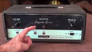 TelRay Super Organ Tone ResurrectionSaved from the Dump [upl. by Aoht]