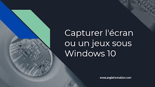 Capturer une vidéo de lécran sur Windows 10  Enregistrez vos activités avec facilité [upl. by Eniawtna]