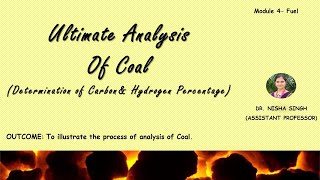 ULTIMATE ANALYSIS OF FUEL DETERMINATION OF CARBON amp HYDROGEN PART12 by Dr Nisha Singh [upl. by Demah]