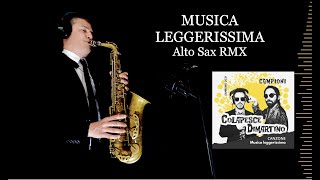 MUSICA LEGGERISSIMA  ColapesceampDimartino  Alto Sax RMX  free score [upl. by Finley]