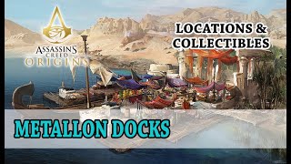 Assassins Creed Origins  Metallon Docks Locations Collectibles [upl. by Skelly]