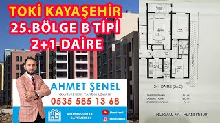 TOKİ KAYAŞEHİR 25 BÖLGE 21 B BLOK DAİRE toki kayaşehir emlak kiralik satılık [upl. by Whitelaw683]