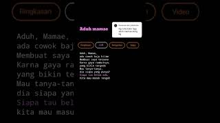 Aduh Mamae lirik liriklagu fypシ゚viral [upl. by Aizahs]