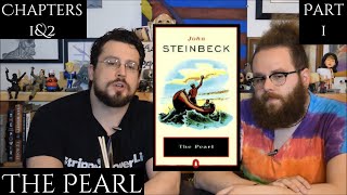 Lets Read  The Pearl Part 1 John Steinbeck [upl. by Tedie]