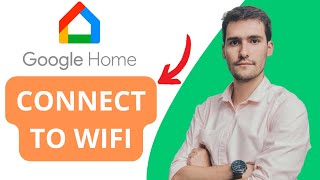 How To Connect Google Home To Wifi [upl. by Zed537]