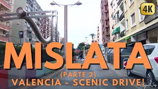 Mislata  Valencia parte 2  Conduciendo 4K 🚗 [upl. by Brandi]