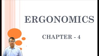 Ergonomics Chapter 4 [upl. by Korry]