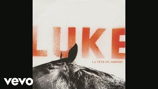 Luke  Lespèce humaine Audio [upl. by Amerd]