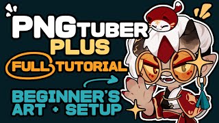 PNGtuber CRASH COURSE PART 1  FULL Tutorial for PNGTuber Plus [upl. by Sallyanne]