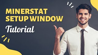 Beginners Guide Minerstat Crypto mining tutorial on window step by step [upl. by Eurd]