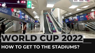 Qatar 2022 How to get to the World Cup stadiums [upl. by Junie95]