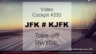 Cockpit  Takeoff ✈ NEWYORK  JFK  KJFK  NY USA ✈ A330  RWY04L HD [upl. by Kitti]