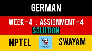 NPTEL German Week 4 Assignment 4 solution [upl. by Ardeahp834]