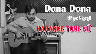 Dona Dona Francais  Karaoke Guitar  Tone Nữ  Key Bm [upl. by Nnalyrehs]