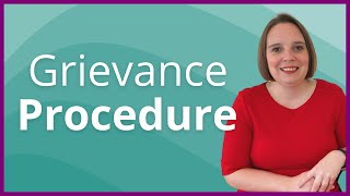 Grievance Procedure [upl. by Glassco]