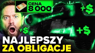 NAJLEPSZY CZOŁG CIĘŻKI ZA OBLIGACJE [upl. by Templas]