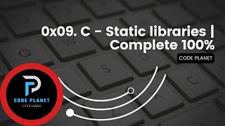 0x09 C  Static libraries Complete 100 [upl. by Anastice]