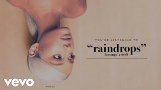 Ariana Grande  raindrops an angel cried Official Audio [upl. by Elwin]