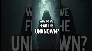 Why Humans Fear the Unknown  MindBlowing Psychology 🧠 psychology mindset neuroscience shorts [upl. by Arrim]