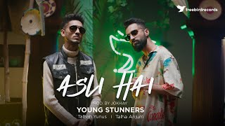 Young Stunners  Talha Anjum  Talhah Yunus  Asli Hai Prod by Jokhay  Freebird Records [upl. by Nasya]