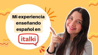 👩‍🏫MI EXPERIENCIA en iTalki como tutora de español para extranjerosCómo enseñar español en iTalki [upl. by Celinda295]