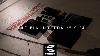 Target September Launch 2024  The Big Hitters [upl. by Aleacim]