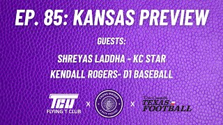 Frogs Insider Ep 85  TCUKANSAS PREVIEW WITH SHREYAS LADDHA BASEBALL TALK WITH KENDALL ROGERS [upl. by Doownel939]