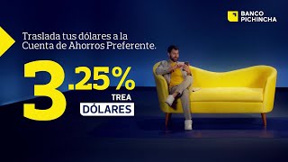 Traslada tus dólares a la Cuenta de Ahorros Preferente [upl. by Lemahs]