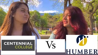 HUMBER VS CENTENNIAL  Canada College Review [upl. by Elamaj]