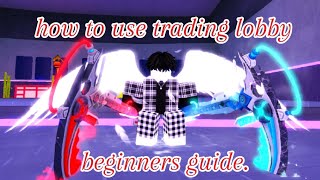 Trading lobby guide for death ball [upl. by Asselem933]