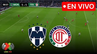 🔴 Monterrey vs Toluca EN VIVO  Liga MX Apertura 2024 [upl. by Zebaj]