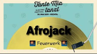 Feuerwerk  Tante Mia Tanzt 2019  Endshow with Afrojack [upl. by Adnomar13]