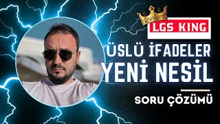 LGS 2025  Üslü İfadeler Yeni Nesil Soru Çözümü  LGS King Serisi 1 [upl. by Benita]