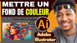 Comment Mettre Un Fond De Couleur Sur Illustrator  En 2025 [upl. by Odnaloy]