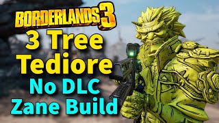 Borderlands 3  No DLC Tediore Zane Build  3Tree Tediore  2024 Mayhem 11  Save File [upl. by Notnilc]